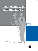 Télécharger le livre :  Peut-on annuler son mariage ?