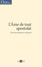 Télécharger le livre :  L'Âme de tout apostolat