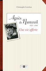 Download this eBook Agnès de Nanteuil (1922-1944)