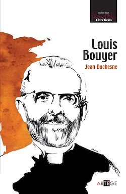 Télécharger le livre :  Louis Bouyer