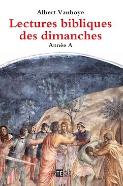 Télécharger le livre :  Lectures bibliques des dimanches, Année A