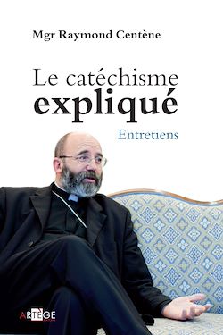 Télécharger le livre :  Le catéchisme expliqué