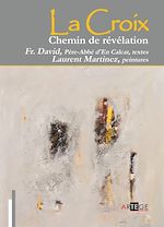 Download this eBook La croix, chemin de Révélation