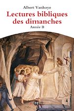 Télécharger le livre :  Lectures bibliques des dimanches, Année B