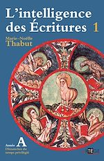 Download this eBook Intelligence des écritures - volume 1 - Année A