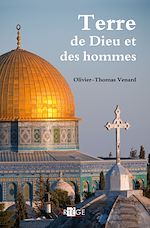 Télécharger le livre :  Terre de Dieu et des hommes