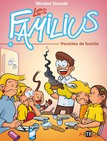 Télécharger le livre :  Les Familius, Recettes de famille