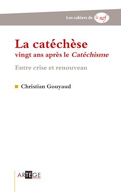 Télécharger le livre :  La catéchèse vingt ans après le Catéchisme