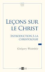 Télécharger le livre :  Leçons sur le Christ