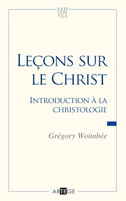 Télécharger le livre :  Leçons sur le Christ