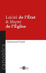 Download this eBook Laïcité de l'État & Liberté de l'Église