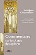 Télécharger le livre :  Commentaire sur les Actes des apôtres