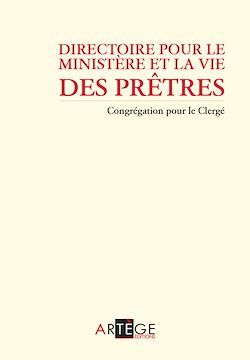 Télécharger le livre :  Directoire pour le ministère et la vie des prêtres