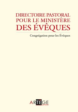 Télécharger le livre :  Directoire pastoral pour le ministère des évêques