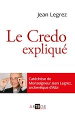 Download this eBook Le Credo expliqué