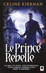 Download this eBook Le Prince rebelle (Les Moorehawke***)