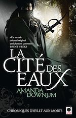 Download this eBook La Cité des eaux, (Chroniques d'Isyllt aux Morts*)