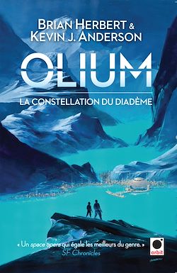Télécharger le livre :  Olium, (La Constellation du Diadème)