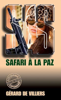Télécharger le livre :  SAS 27 Safari à La Paz