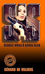 Download this eBook SAS 33 Rendez-vous à Boris Gleb