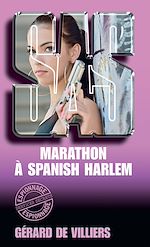 Download this eBook SAS 48 Marathon à Spanish Harlem