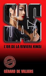 Download this eBook SAS 10 L'or de la rivière Kwaï