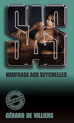 Télécharger le livre :  SAS 49 Naufrage aux Seychelles