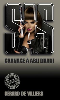 Télécharger le livre :  SAS 59 Carnage à Abu Dhabi