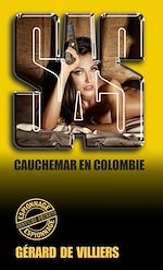 Download this eBook SAS 97 Cauchemar en Colombie