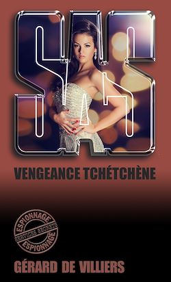 Télécharger le livre :  SAS 123 Vengeance tchétchène
