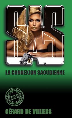 Télécharger le livre :  SAS 156 La connexion saoudienne
