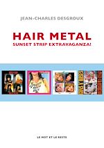 Download this eBook Hair Metal