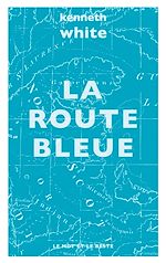 Télécharger le livre :  La Route Bleue