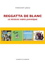 Télécharger le livre :  Reggatta de blanc