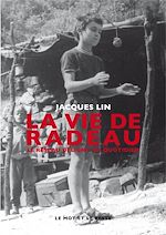 Télécharger le livre :  La Vie de radeau