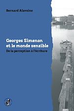 Télécharger le livre :  Georges Simenon et le monde sensible