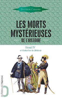 Télécharger le livre :  Les Morts mystérieuses de l'Histoire - Charlemagne et Hugues Capet