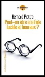 Download this eBook Peut-on à la fois être lucide et heureux ?