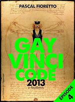 Télécharger le livre :  Gay Vinci code 2013 (Episode 4)