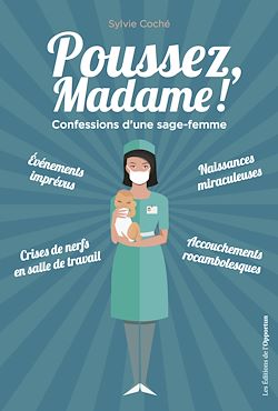 Télécharger le livre :  Poussez, Madame !