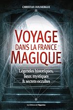 Download this eBook Voyage dans la France magique