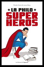 Download this eBook La philo des super-héros