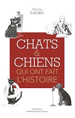 Download this eBook Chats & chiens qui ont fait l'Histoire
