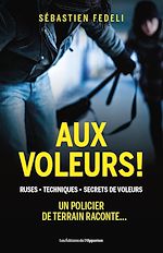 Download this eBook Aux voleurs !