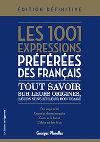 Téléchargez le livre :  Les 1001 expressions préférées des Français