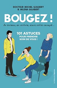 Téléchargez le livre :  Bougez !