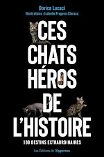 Download this eBook Ces chats héros de l'histoire