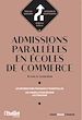 Télécharger le livre :  Admissions parallèles en écoles de commerce