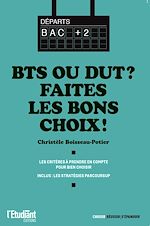 Télécharger le livre :  BTS ou DUT ? Faites les bons choix !