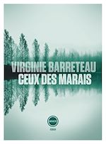 Télécharger le livre :  Ceux des marais